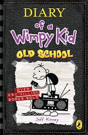 Diary of a Wimpy Kid: Old School (Book 10)